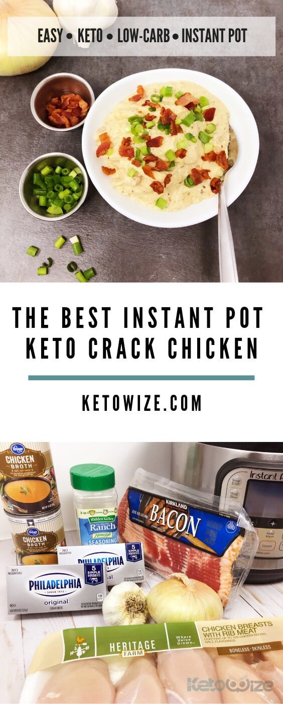 The Best Instant Pot Keto Crack Chicken Recipe - Ketowize