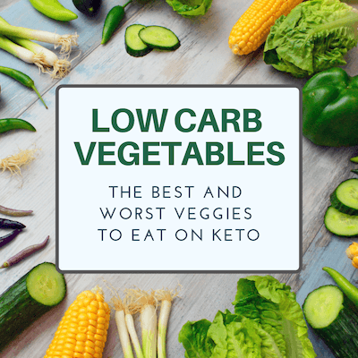 Low Carb Vegetables